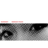 Bushbaby - Woman's Touch