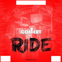 Colbert - Ride (Pro.by Siz)