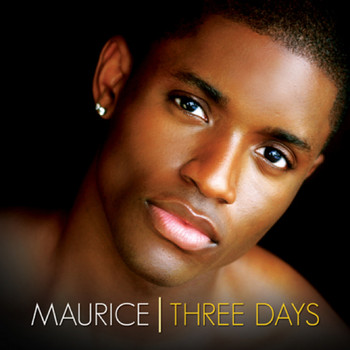 Maurice - Three Days