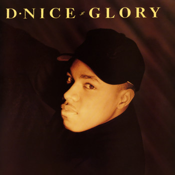D-Nice - Glory