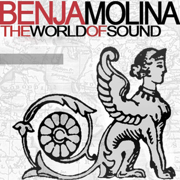 Benja Molina - The World of Sound