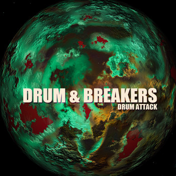 Drum & Breakers - Drum Attack