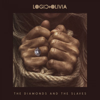 Logic & Olivia - The Diamonds and the Slaves