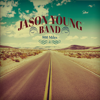 Jason Young Band - 900 Miles