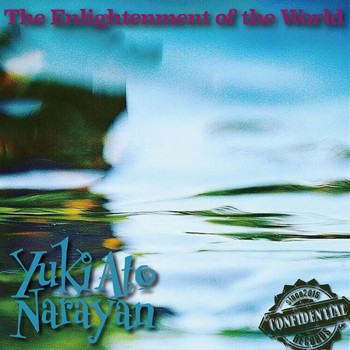 Yuki Ato Narayan - The Enlightenment of the World