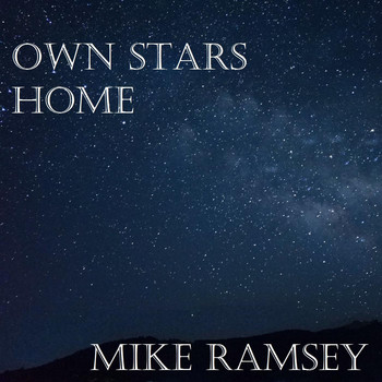 Mike Ramsey - Own Stars Home