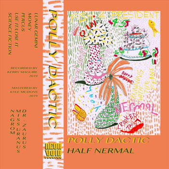 Polly Dactic - Half Nermal