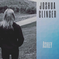 Joshua Clinger - Ashley