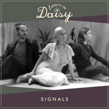 Letters to Daisy - Signals