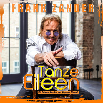 Frank Zander - Tanze Eileen (Come on Eileen)