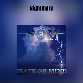 State Of Mind - Nightmare