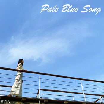 Sina - Pale Blue Song