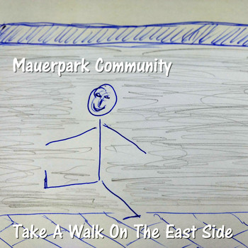 Mauerpark Community - Take a Walk on the East Side