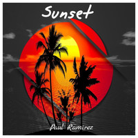 Paul Ramirez - Sunset