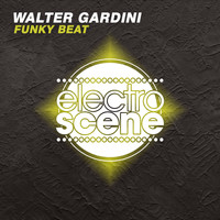 Walter Gardini - Funky Beat