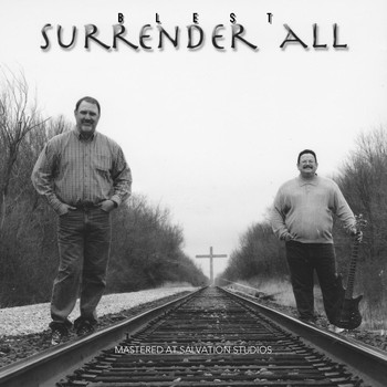 Blest - Surrender All