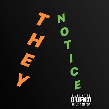 Taylor Made - They Notice (Explicit)