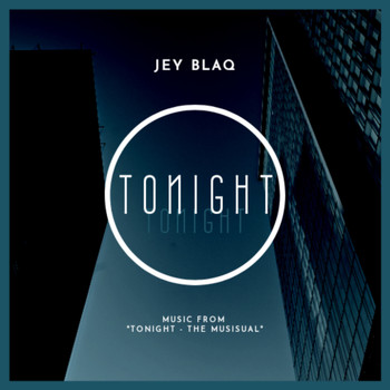 Jey Blaq - Tonight