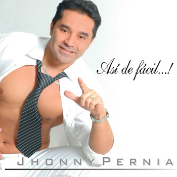Jhonny Pernia - Así de fácil