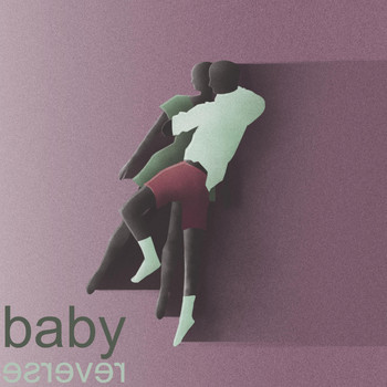 Reverse - Baby