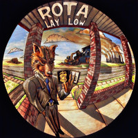 Rota - Lay Low