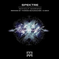 Spektre - Without Warning