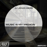DJ Johan Weiss - Music Is My Medicin