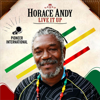 Horace Andy - Live It Up