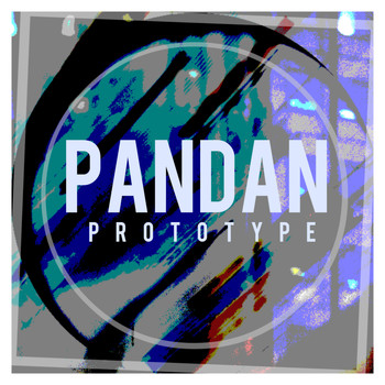 Pandan - Prototype
