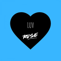 Ruse - LUV