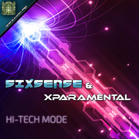 Sixsense, Xparamental - Hi Tech Mode