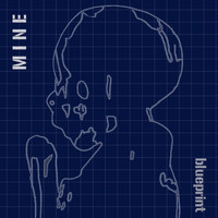 Mine - Blueprint
