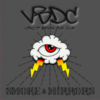 Venice Beach Dub Club - Smoke and Mirrors