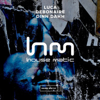 Luca Debonaire - Dinn Dahh