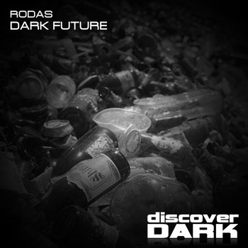RODAS - Dark Future