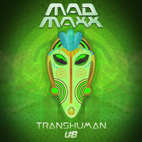 MAD MAXX - Transhuman