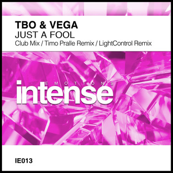TbO & Vega - Just a Fool