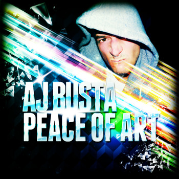 Aj Busta - Peace Of Art