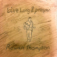 Rowan Thompson - Live Long And Prosper (Explicit)
