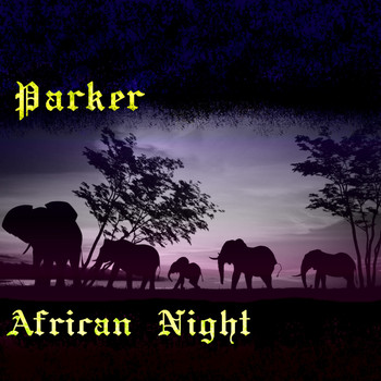 Parker - African Night