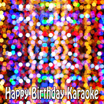 Happy Birthday Party Crew - Happy Birthday Karaoke