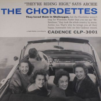 The Chordettes - "They're Riding High" says Archie