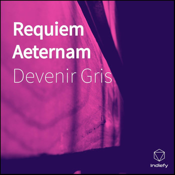 Devenir Gris - Requiem Aeternam