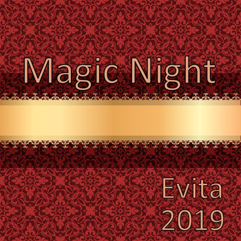 Evita - Magic Night