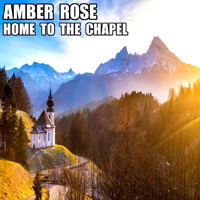 Amber Rose - Home to the Chapel
