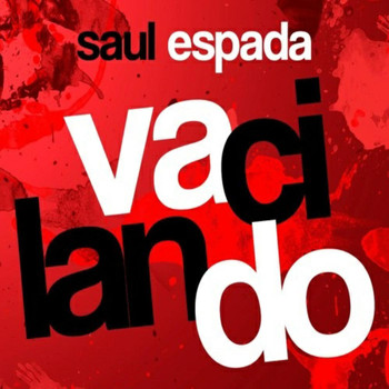 Saul Espada - Vacilando