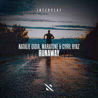 Natalie Gioia, Maratone & Cyril Ryaz - Runaway