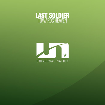 Last Soldier - Towards Heaven