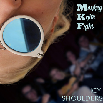 Monkey Knife Fight - Icy Shoulders