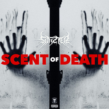 Sinizter - Scent of Death (Explicit)
